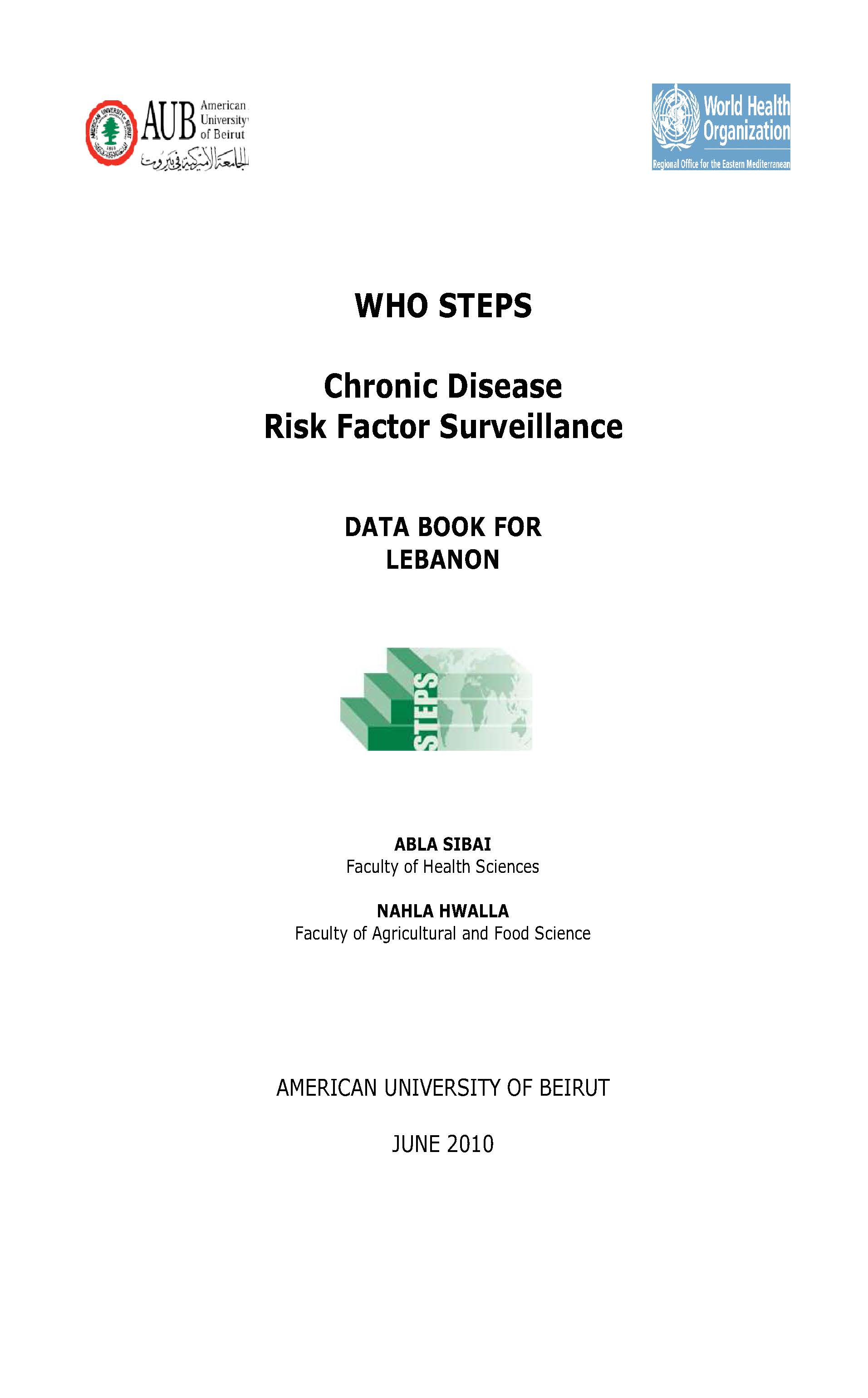 WHO Steps Chronic Disease Risk Factor Surveillance   